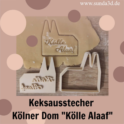 Keksausstecher "Kölner Dom - Kölle Alaaf" mit Stempel